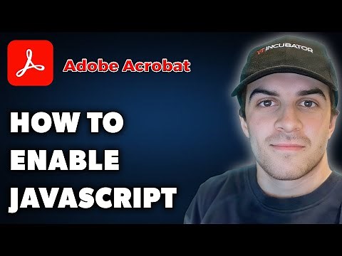 How to Enable JavaScript on Adobe Acrobat (Full 2024 Guide)