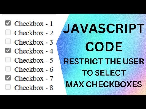 Checkbox Checked Limit Selection Javascript