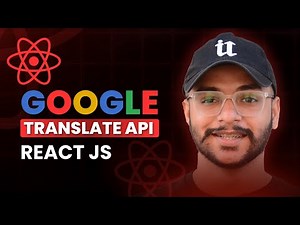 How to Use Google Translate API in React JS