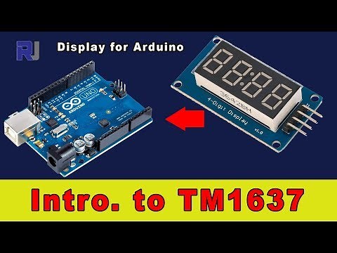 E19 How to use TM1637 4 digits seven segment display with Arduino RJT19