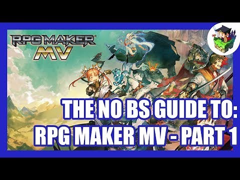 RPG Maker MV Tutorial - The Basics: Introduction to the Editor - Part 1