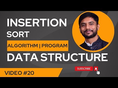 Insertion Sort | Algorithm | Program | Practical Implementation | Data Structure