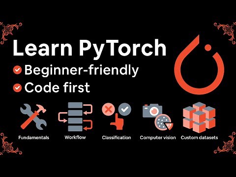 Learn PyTorch for deep learning in a day. Literally.