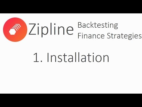 Installation - Zipline Tutorial local backtesting and finance with Python p.1