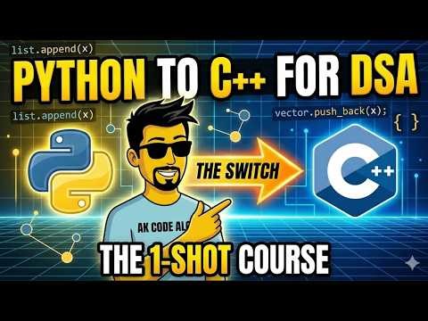 Switch from PYTHON to C++ in 50 minutes (C++ONE SHOT)