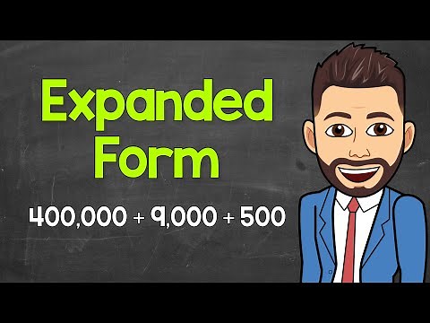 How to Write Numbers in Expanded Form | Math with Mr. J