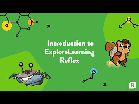 Introduction to ExploreLearning Reflex