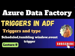 9 triggers in azure data factory | Azure data factory