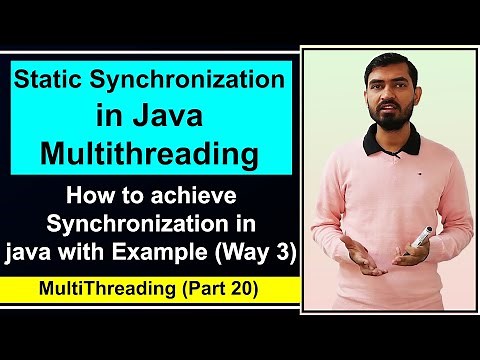 Static Synchronization in Java Multithreading by Deepak