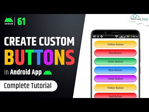 How to Create Custom Button in Android Studio? | Android Drawable Tutorial