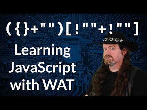 Learning JavaScript with WAT