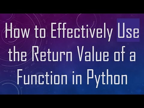 How to Effectively Use the Return Value of a Function in Python