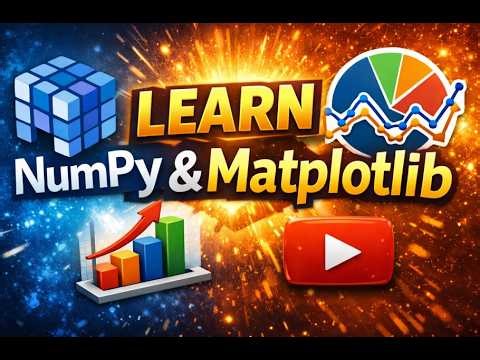 🚀 Master NumPy & Matplotlib in One Video | Python Data Visualization Tutorial