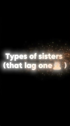 Tag that lag one who is always lag 🤷(Types of sisters series -2)#comdeyshort #sisterscomdey #telugu