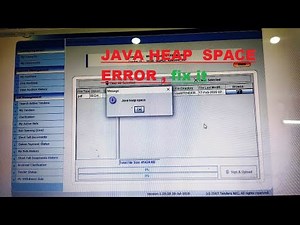 java heap space error FOLLOW those steps for fix it
