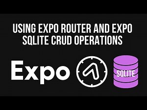 React Native Expo: Offline Data Storage with SQLite