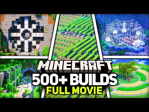 500+ Build Projects for Survival Minecraft [FULL MOVIE]