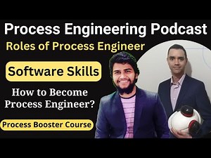 Process Engineering Podcast with Jeferson Costa | Roles of a Process Engineer | Software Skills