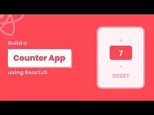 Build a Counter App with ReactJS | React State and Event Handling Tutorial