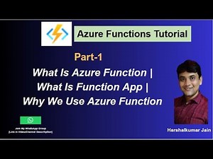 1: What Is Azure Function | What Is Azure Function App | Advantages Of Azure Functions