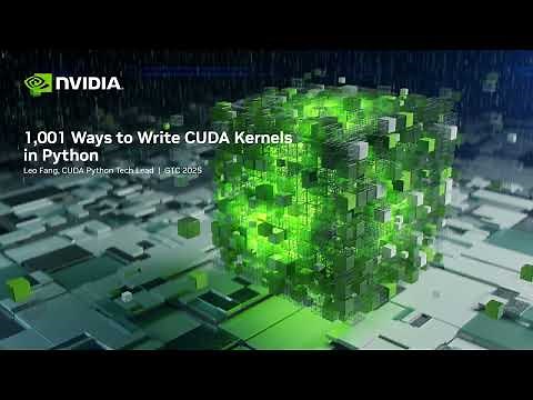1,001 Ways to Accelerate Python with CUDA Kernels | NVIDIA GTC 2025