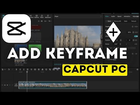 How to Add Keyframe in CapCut PC