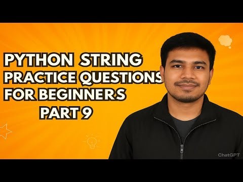 Python String Practice Questions | For Beginners Part 9
