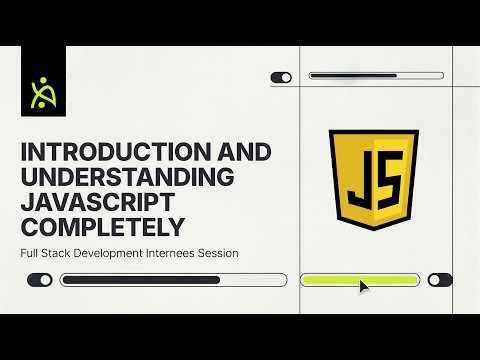 Introduction to JavaScript - Full Stack Development Internees Session