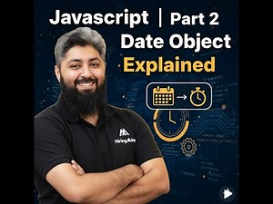 JavaScript | Date and its Methods - Part 2 | Batch 18