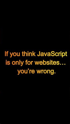 JavaScript Is NOT Just for Websites 😳 #shorts #trending #short #usa #india