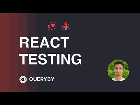 React Testing Tutorial - 30 - queryBy