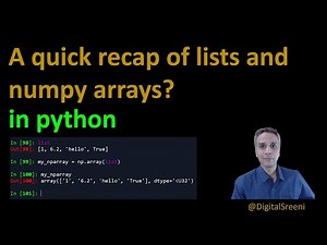 12 - Python Recap of lists and numpy arrays