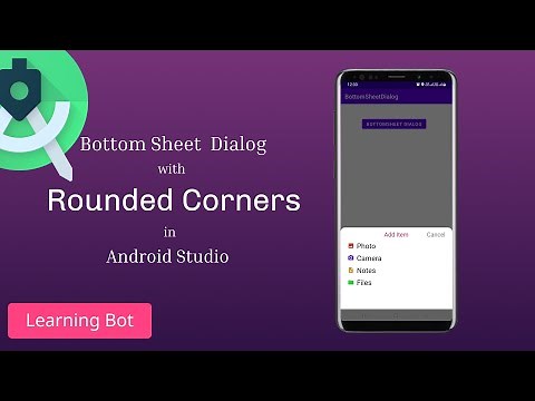 Bottom sheet dialog with Rounded corners , Change dialog Height