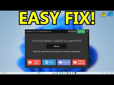 Fix Windows 11 JJSploit Not Attaching (LATEST WORKING GUIDE)