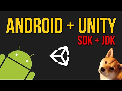 How to set up Android SDK + JDK with Unity 2018