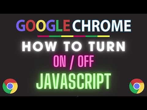 How To Turn On Or Off JavaScript In The Google Chrome Web Browser | PC Tutorial