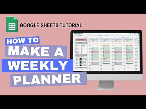 How to Make a Weekly Planner | Google Sheets Tutorial