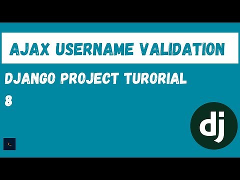 Ajax username validation. Django project tutorial [8]