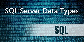 SQL Server Data Types - Decimal, Numeric, Bit, Money, Date, Int