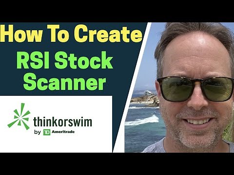 How To Create A RSI Stock Scanner On ThinkorSwim