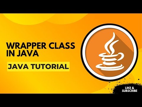 Java Wrapper Classes Explained | Java Explained for Beginners 2025
