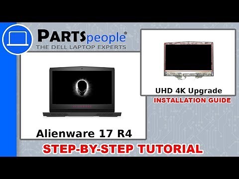 Dell Alienware 17 R4 (P12S001) UHD 4K Screen Upgrade How-To Video Tutorial