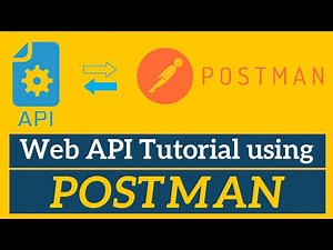 Web API Tutorial with Postman Testing