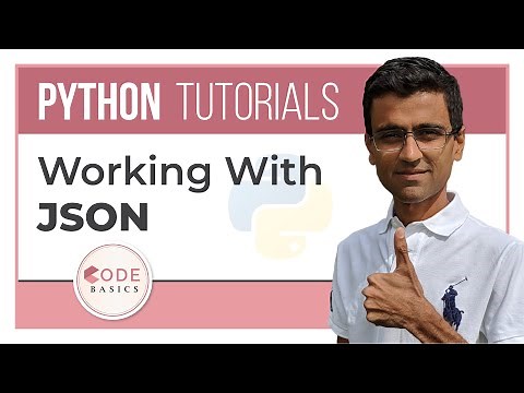 Python Tutorial - 14. Working With JSON
