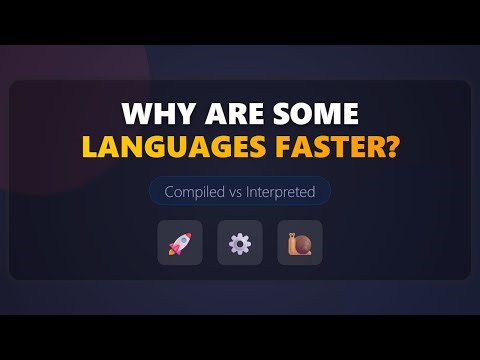 Why Are Some Programming Languages Faster? (Compiled vs Interpreted)