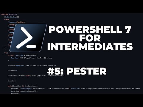 PowerShell 7 Tutorials for Intermediates #5 : Pester (Testing)