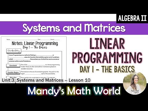 Linear Programming - Day 1 (The Basics) - Algebra 2