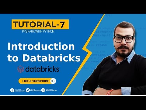 Tutorial 7- Pyspark With Python|Introduction To Databricks