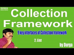 9 key interfaces of Collection framework - ii. List