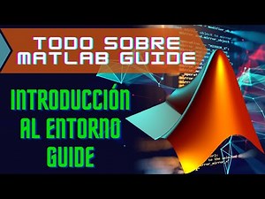 Graphical User Interfaces (GUIs) in Matlab: An Introduction to Matlab GUIDE